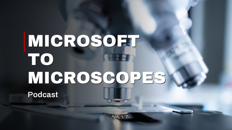 From Microsoft to Microscopes